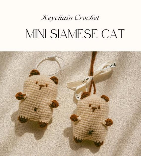 Mini Siamese Cat Crochet Pattern PDF | Amigurumi Keychain Cat | Easy Crochet Cat Pattern | Beginner Friendly Digital Download