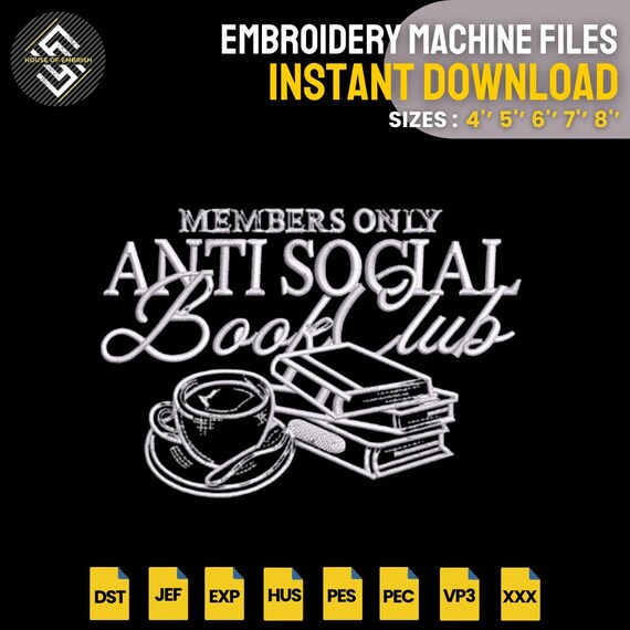 Anti Social Book Club Embroidery Design | Book Lover Quote Machine Embroidery File | Reading Coffee Stitch | 5 Sizes