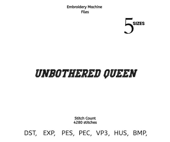 Unbothered Queen Embroidery Design | Confident Sassy Phrase Stitch | Empowerment Digital File