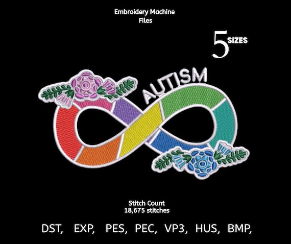 Autism Infinity Embroidery Design with Flowers | Awareness Embroidery File | Autism Support Symbol | Machine Embroidery Digital Download