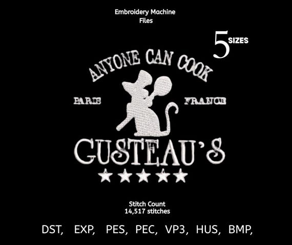 Anyone Can Cook Embroidery Design | Chef Quote Machine File | Gusteau Inspired Embroidery Pattern | DST PES EXP