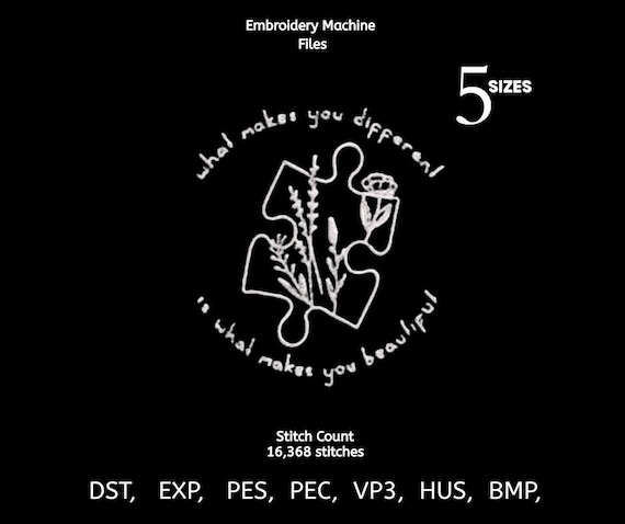 Inspirational Puzzle Embroidery Design | What Makes You Different Is What Makes You Beautiful | Floral Line Art Machine Embroidery File