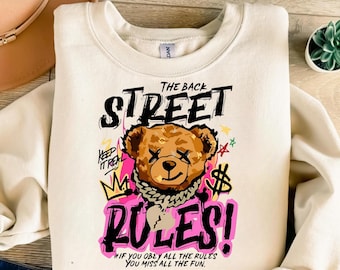 The Back Street Rules PNG, Graffiti Teddy Bear Sublimation Design, Streetwear Bear PNG, Hand Drawn Hypebeast Art, Urban Bear PNG, Digital