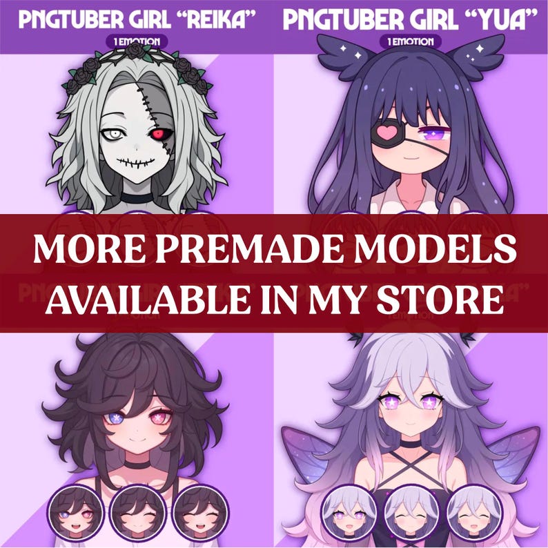 May include: An image featuring four PNGTuber girl models with unique designs. The top row showcases "Reika" and "Yua", while the bottom row presents two additional models. The image includes the text "MORE PREMADE MODELS AVAILABLE IN MY STORE."