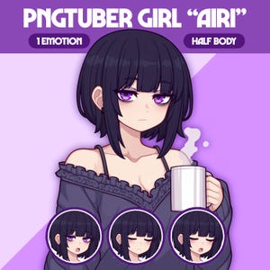 May include: Digital illustration of a PNGTuber girl named "Airi" with short black hair and purple eyes, holding a white mug. The image includes the text "PNGTUBER GIRL 'AIRI'" and "1 EMOTION" and "HALF BODY" on a purple background.