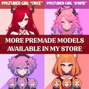 May include: Promotional image featuring four anime-style PNGTuber girl models. Each model has unique hair, horns, and expressions. The text overlay reads "MORE PREMADE MODELS AVAILABLE IN MY STORE."