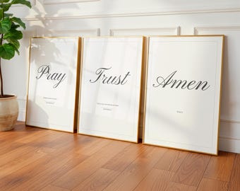 Minimalistische christliche Wandkunst 3er-Set - Beten Sie Vertrauen, Amen Christian Prints Scripture Decor