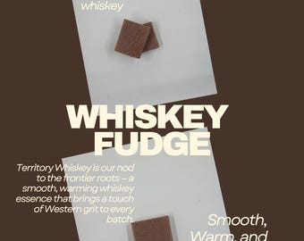 Whiskey Infused Signature Fudge