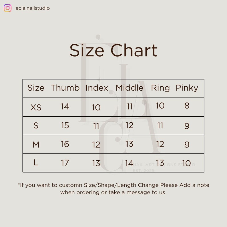 May include: A size chart for nails with the text ecla.nailstudio at the top. The table lists sizes XS, S, M, and L with corresponding measurements for the thumb, index, middle, ring, and pinky fingers. Text at the bottom reads: If you want to custom Size/Shape/Length Change Please Add a note when ordering or take a message to us.