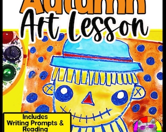 Autumn Scarecrow Art Lesson with Reading Comprehension, Writing Prompts & Step-by-Step Tutorial (Kindergarten – Grade 3)