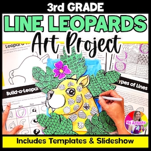 May include: A 3rd Grade Line Leopards art project educational resource featuring a leopard illustration with patterned spots, surrounded by green leaves and a purple flower, with instructional templates for building a leopard and identifying types of lines.