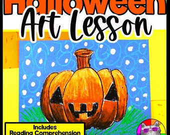 Halloween Jack-O’-Lantern Art Lesson with Reading Comprehension and Writing Prompts & Step-by-Step Art Tutorial (Grades 1–4)
