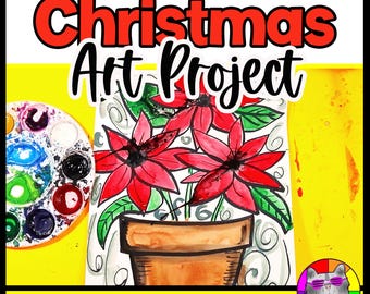 Poinsettia Christmas Art Project (Grades 3-6) with Reading Comprehension and Writing Prompts