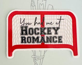 Vinylsticker You Had Me at Hockey Romance