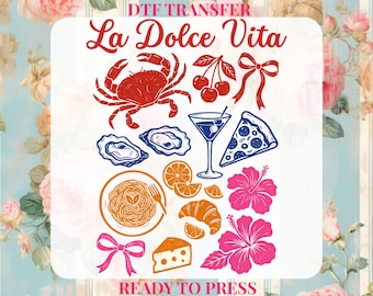 La Dolce Vita DTF Transfer Print: Italian Summer Vibes, Coastal Party Ready to Press