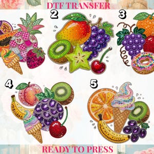May include: Five vibrant DTF (Direct to Film) transfer designs showcasing an assortment of fruits and ice cream cones. Each design includes fruits such as mangoes, grapes, oranges, and bananas, with the text "DTF TRANSFER" and "READY TO PRESS".