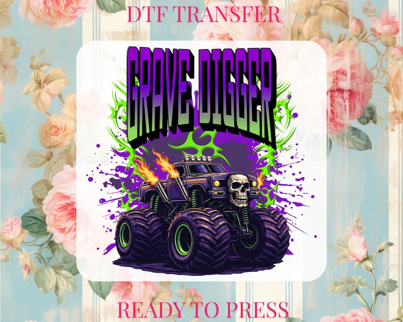 Grave Digger Monster Truck DTF Transfer: Skull Flame Truck Ready to Press