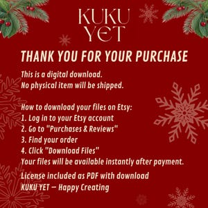 以下が含まれることがあります： 「KUKU YET」と「ご購入ありがとうございます」のテキストが入った赤い画像。Etsyからのファイルのダウンロード方法が記載されています。デジタルダウンロードで、物理的な商品は発送されません。「Happy Creating」が含まれています。