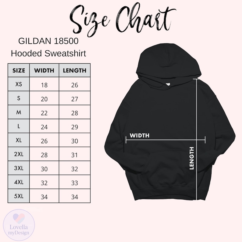 May include: A black hooded sweatshirt with a size chart. The chart lists sizes XS to 5XL, with corresponding width and length measurements in inches. The text "Size Chart" is at the top, and "GILDAN 18500 Hooded Sweatshirt" is below.