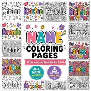 May include: A collection of printable name coloring pages for kids. Each page features a name in a decorative font, surrounded by flowers, butterflies, and hearts. The pages are designed for personalization and instant download.