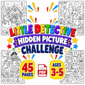 May include: A digital activity book titled Little Detective Hidden Picture Challenge with 45 pages for ages 3-5. The cover features colourful text and four black and white line art scenes including a snowman, a rabbit, a boat, and a kitchen.