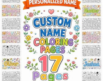 17 Personalized Name Coloring Pages for Kids and Adults , Activity Sheets ,  Instant Download