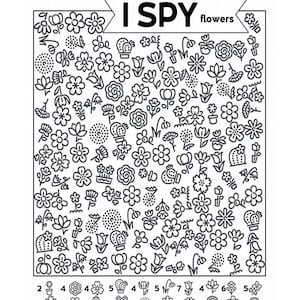 May include: A black and white activity sheet titled HIDDEN PICTURES I SPY flowers. The page features a grid filled with various line-art flower illustrations and a bottom section listing specific flower types with corresponding count numbers.