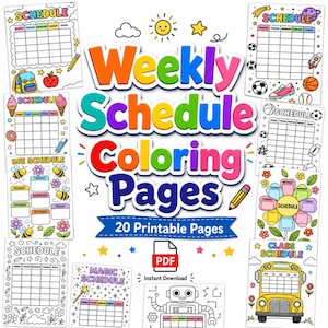May include: A collection of 20 printable weekly schedule coloring pages featuring various themes like school supplies, sports, bees, flowers, magic, and a school bus. The central text reads Weekly Schedule Coloring Pages with a PDF icon below.