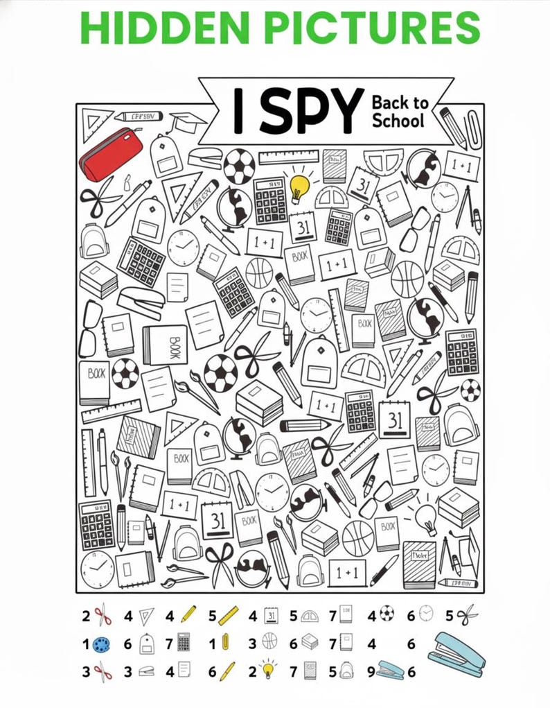 May include: A black and white Hidden Pictures I Spy Back to School activity sheet featuring a red pencil case and a yellow lightbulb. The page contains various school-themed line art illustrations like books, calculators, clocks, and scissors.