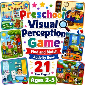 Può includere: Un libro di attività Preschool Visual Perception Game Find and Match con 21 pagine divertenti per bambini dai 2 ai 5 anni. La copertina presenta illustrazioni colorate di bambini in vari ambienti, tra cui una cameretta, un soggiorno e una fattoria.