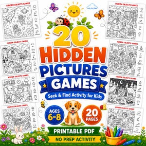 May include: A colorful illustration promoting a "Hidden Pictures Games" activity book for kids aged 6-8. The design features a playful sun, butterflies, and a puppy, with the text "Printable PDF" and "No Prep Activity".