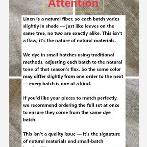 May include: A beige linen fabric background with a white informational card featuring the text: Attention. Linen is a natural fiber, so each batch varies slightly in shade. We dye in small batches using traditional methods. Order the full set at once.