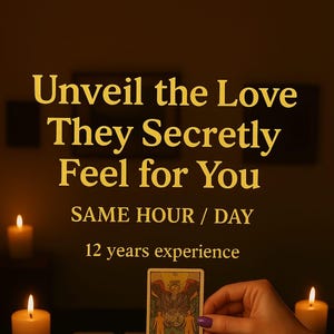 Tarot Reading for Love | What Do They Secretly Feel for You? Accurate Psychic Insight & Detailed Love Messages