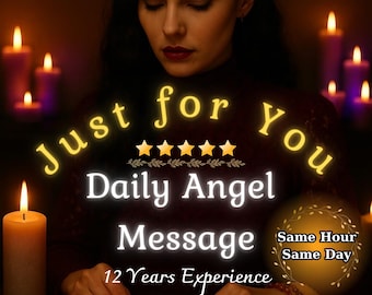 May include: An image with the text "Just for You Daily Angel Message" and "12 Years Experience". The image features a woman with candles and tarot cards, suggesting a spiritual or divination theme. The words "Same Hour Same Day" are also visible.