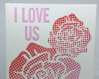 I LOVE US Letterpress Card