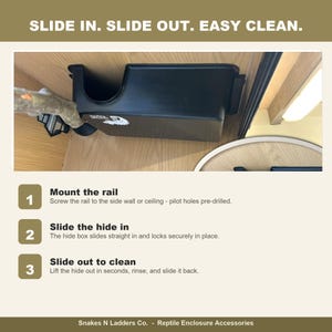 Slide in slide out easy clean reptile hide rail, three step install