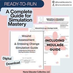 May include: A pink and white graphic featuring educational guides for nursing simulation. The guides include topics like wound assessment, debriefing, and moulage. Text includes "Ready-to-Run" and "Digital Download."