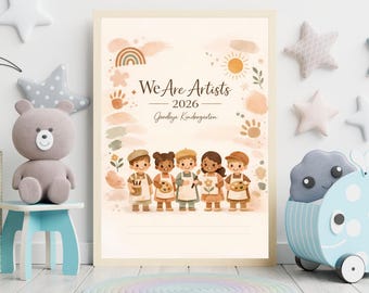 Afstudeerposter kleuterschool 2026 afdrukbaar, We Are Artists, Boho kinderkamer kunst aan de muur, voorschoolse afstudeerbord, bewerkbare kinderklasposter