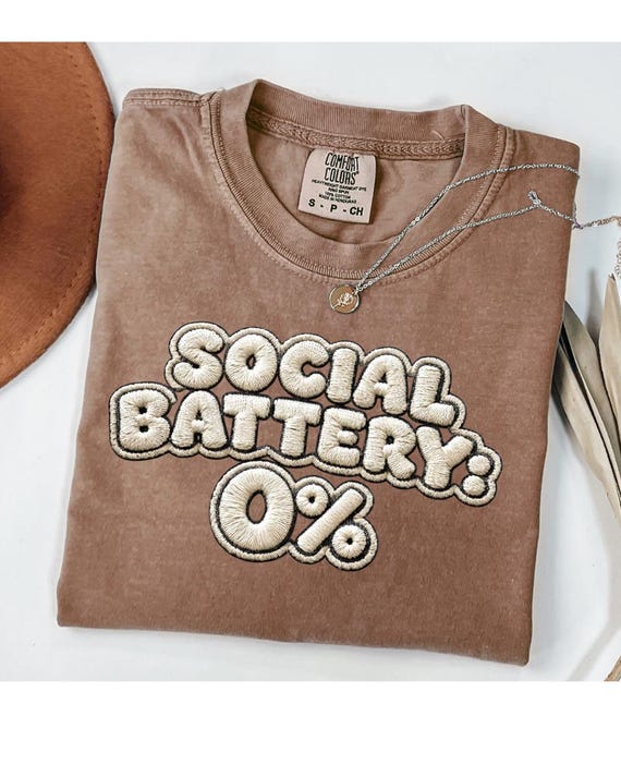 Social Battery Shirt - 0% Faux Embroidery Tee, Funny Gift for Introverts