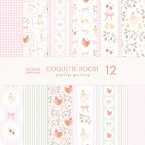Op de afbeelding: Een verzameling van 12 naadloze patronen in zachtroze en wit. Ontwerpen omvatten ruitjes, strepen, kippen, aardbeien en strikken. De tekst "BLOOM chicisery" en "COQUETTE ROOST seamless patterns" is zichtbaar.