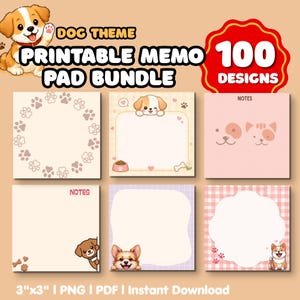 Puede incluir: Un paquete digital de 100 diseños de blocs de notas imprimibles con temática de perros. La colección incluye varias hojas de notas cuadradas con ilustraciones de cachorros, huellas de patas y huesos, que miden 7,62 cm por 7,62 cm.