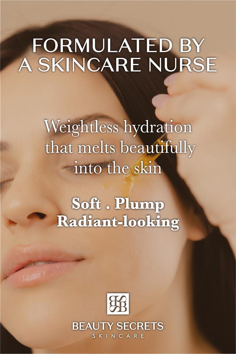 Puede incluir: Un gotero de vidrio transparente que dispensa un aceite facial dorado sobre una mejilla. El texto dice: FORMULATED BY A SKINCARE NURSE, Weightless hydration that melts beautifully into the skin, Soft. Plump Radiant-looking, y el logo BEAUTY SECRETS SKINCARE.