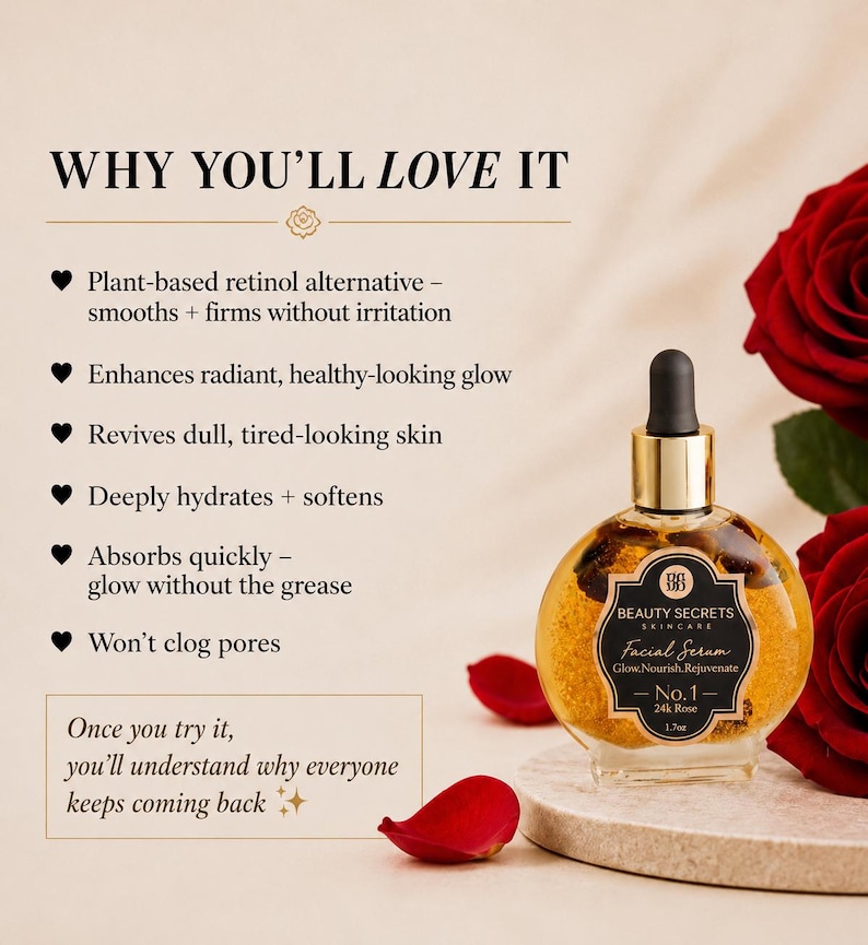 Puede incluir: Un frasco de vidrio de suero facial Beauty Secrets Skincare No.1 24k Rose, 48g, con tapa de gotero dorada, que contiene l&iacute;quido dorado y p&eacute;talos de rosa. El texto incluye: WHY YOU'LL LOVE IT, alternativa vegetal al retinol y brillo sin grasa.