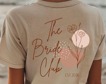 Boho Junggesellinnenabschied • JGA Shirt Frauen • The Bride & Bride Club • Est. Datum • Florales Blumen Motiv • Boho Wedding Tshirt