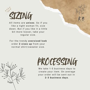 May include: A beige graphic with text about sizing and processing times for unisex items. The text includes instructions for a tighter or looser fit, and for an oversized look. The KB Crafted Co. logo is in the upper right corner.