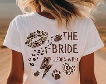 Wild Junggesellinnenabschied • JGA Shirt Frauen • The Bride & Bride Club • Leoprint • Leoparden Motiv • Wedding Tshirt • Wild Party Night