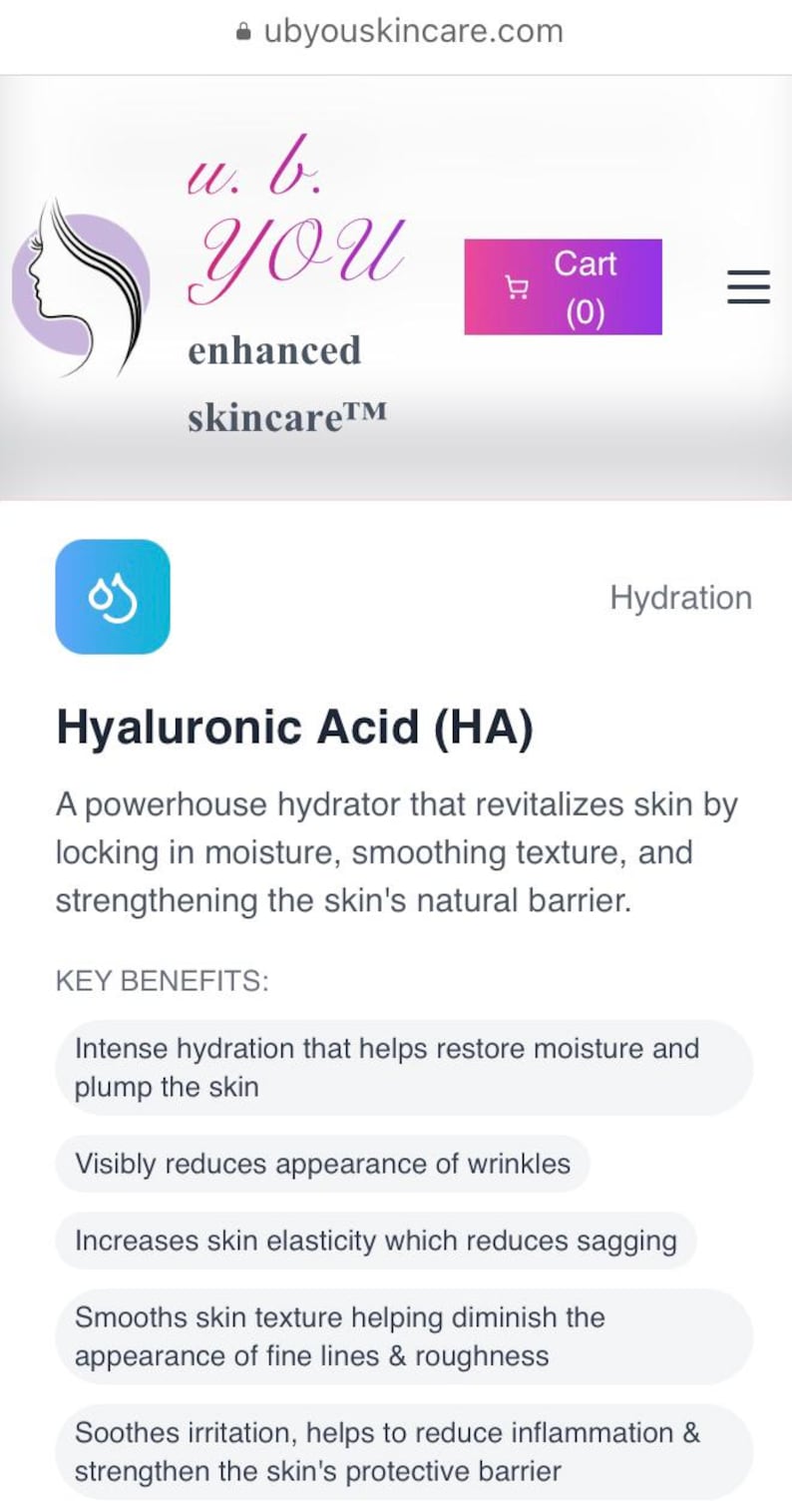 Peut inclure: Capture d'&eacute;cran du site web ubyouskincare.com, avec le logo de la marque, une silhouette de femme et le texte "u. b. YOU enhanced skincare". La page pr&eacute;sente l'Acide Hyaluronique (HA) et ses bienfaits pour l'hydratation et la texture de la peau.