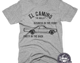 El Camino Shirt, lustiges El Camino T-Shirt, El Camino Sweatshirt, Oldtimer Geschenk, Oldtimer Liebhaber, Muskelauto, Hot Rod Shirt, lustiges T-Shirt
