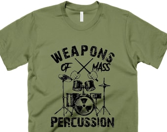 Weapons of Mass Percussion Shirt Funny Drummer T-Shirt Drummer Gift for Him Mens Womens Retro Drums Tee Shirt Band Shirt