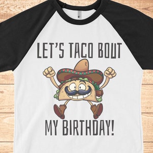 Taco Birthday Shirt, Funny Taco Shirts, Kids Birthday Party, Foodie Gifts, Funny Tshirts, Mens Shirts, Womens Shirts, Gifts, Food Shirt